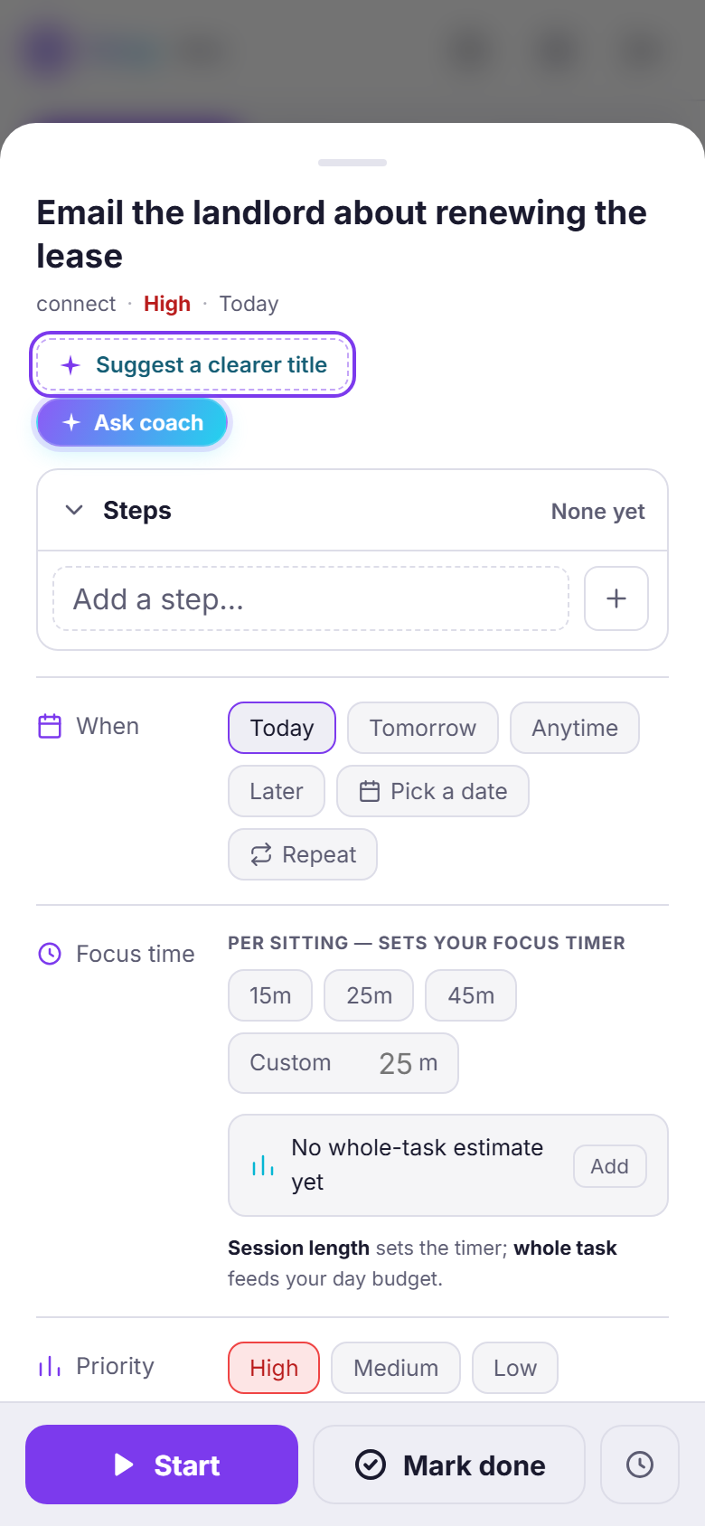 An open task in Onzy showing a Steps section, an Ask coach button, When options such as Today and Tomorrow, focus-time lengths, Priority, and Start and Mark done buttons.